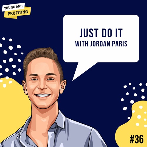 Ep. 36: Just Do It with Jordan Paris