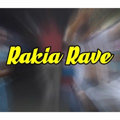 daPsycho - Rakia Rave