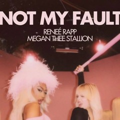 Reneé Rapp, Megan Thee Stallion - Not My Fault - Drum and Bass Remix (Pete Edit)