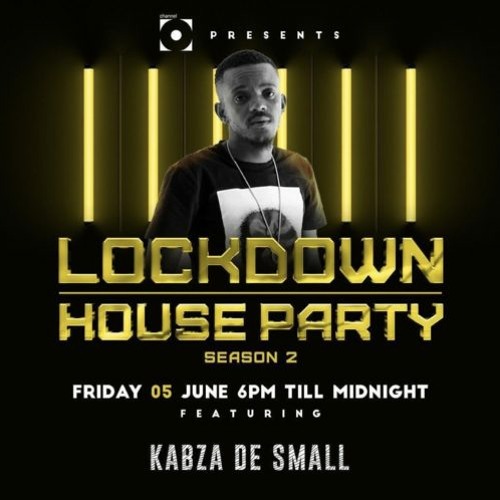 Lockdown House Party Season 2 | Fakaza.com