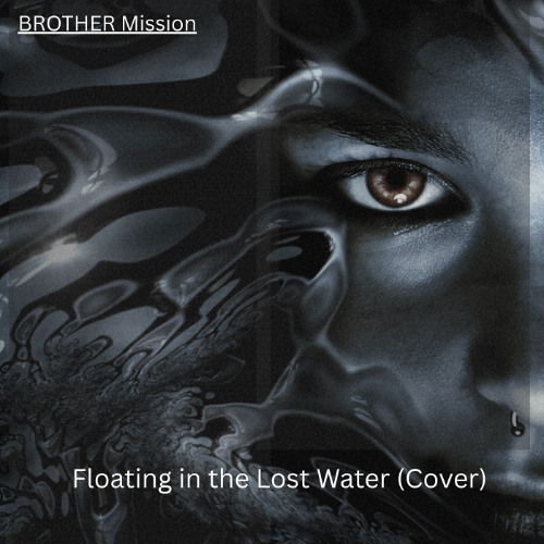 Floating in the Lost Water (Cover)