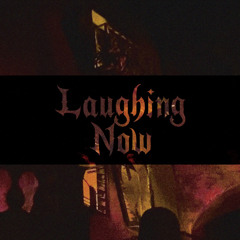Laughing Now (feat. Wakizashi & Lil Ahay) [Prod. LegendKid]