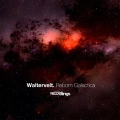 PREMIERE: 316-SR Waltervelt - Reborn Galactica {Original Mix} Stripped Recordings