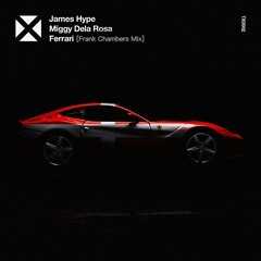James Hype - Ferrari ( Frank Chambers x Mind Electric Mash Up)