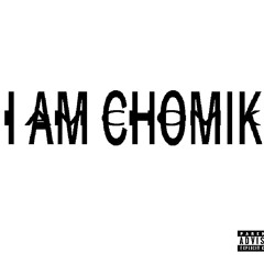 CHOMIK?! feat. ZAKRAZONY MALYSZ