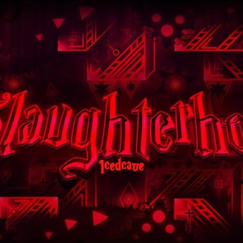 SLAUGHTERHOUSE - [FULL] (Geometry Dash edition)