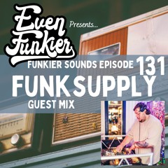 Funkier Sounds Episode 131 - FunkSupply Guest Mix