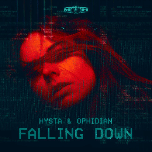 Hysta & Ophidian - Falling Down