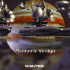 Harmonic Vertigo