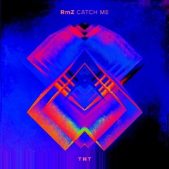 RmZ - Catch Me (Radio Edit)