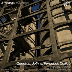 Quantum Jolly w/ Fernando Callicó 23 - 03 - 22