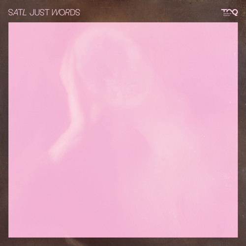 Satl - Just Words