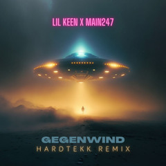 Lil Keen - Gegenwind [Hardtekk Remix] (Spotify)
