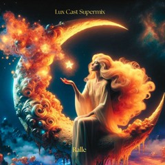 LUX CAST SUPERMIX 6 [2024]