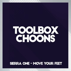 Move Your Feet (Original Mix) - Released 14th April '23 [Toolbox Choons]
