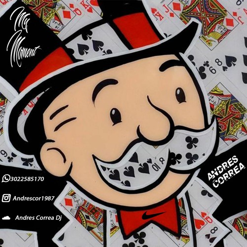 MY MOMENT - ANDRES CORREA DJ