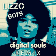 Lizzo - Boys (Digital Souls Remix) FREE DL