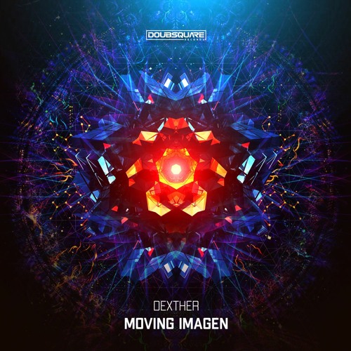 Dexther - Moving Imagen (Original Mix)