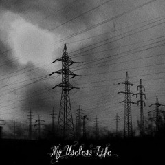 My Useless Life - On the Edge (Full album) (DSBM)