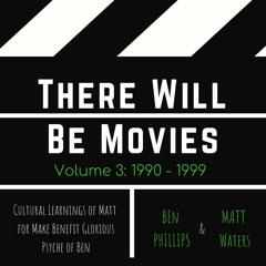 There Will Be Movies - Episode 73: Office Space