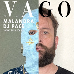 Malandra x DJ Pace - What the heck