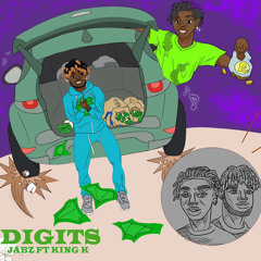 Digits ft. King K (Prod. Lock)
