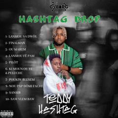 HASHTAG DROP BY DJ CYBORG • TEDDY HASHTAG