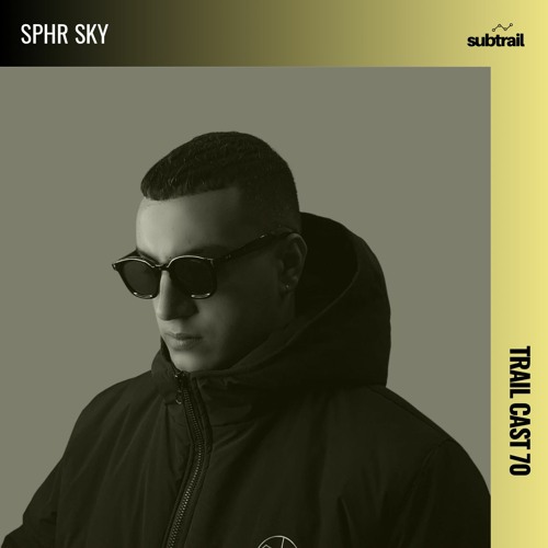 Trail Cast 70 - Sphr Sky