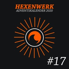 Hexenwerk Adventskalender 2020 - #17 Mr. Slot