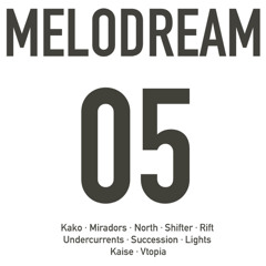 Melodream Episode 05