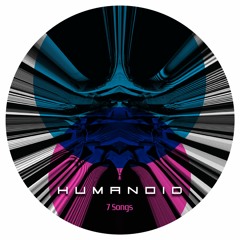 A2 Humanoid - Last Seen