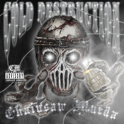 COLD DESTRUCTION FT. FVDXDMVNE (Prod. CHAINSAW MURDA)