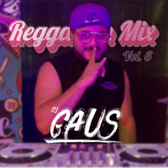 Reggaeton Mix Vol 6 - DJ GAUS - Abril 2025