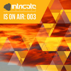 Is on Air: 003 (Continuous DJ Mix)