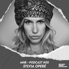 Sylvia Opere - MHB Podcast #05
