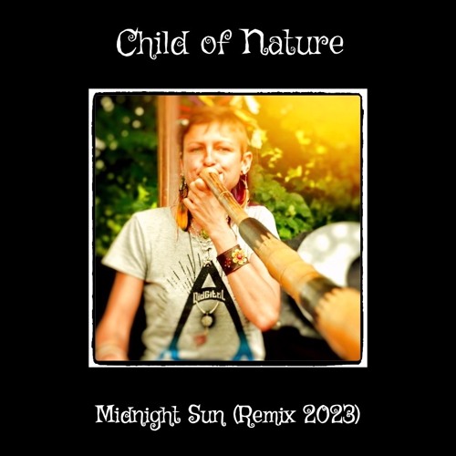Midnight Sun (Remix 2023) & Video Link