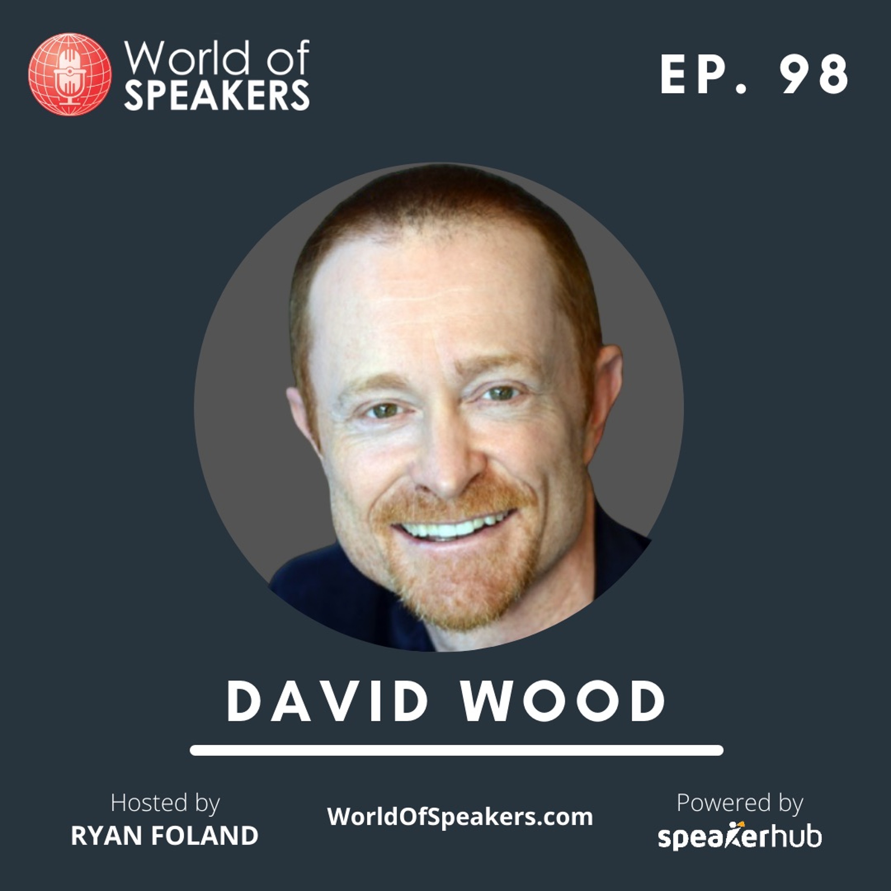 E.98:  David Wood | Find and Ride the Edge episode artwork