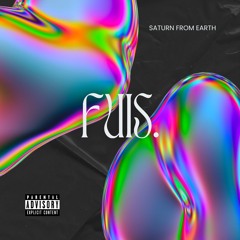 FUIS. (prod.Pavlos)