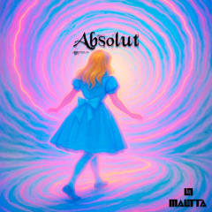 MALTTA - Absolut (Original Mix)