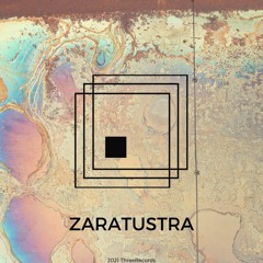 ThreeQuest 22 : Zaratustra