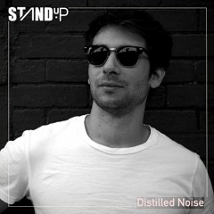 StandUP Podcast |010| Distilled Noise