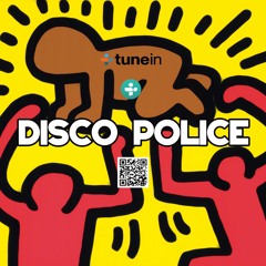 PIED PIPER ✿◕☺☻♂♀ ♥♡ Disco Police Extra (Special CRIB Radio LIVE Set)