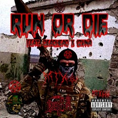 RUN OR DIE ft. DEADHEAD x IZUNA (prod. ZEETERNAL)