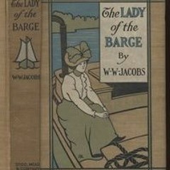 [Read] Online The Lady of the Barge and Others BY : W.W. Jacobs