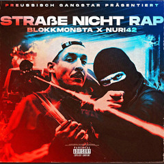 Strasse nicht Rap (feat. Preussisch Gangstar)