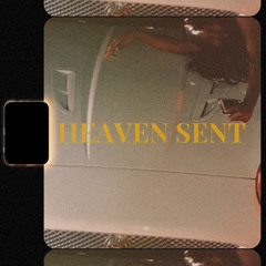 HEAVEN SENT
