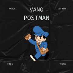 VANO - POSTMAN [FREE DL]