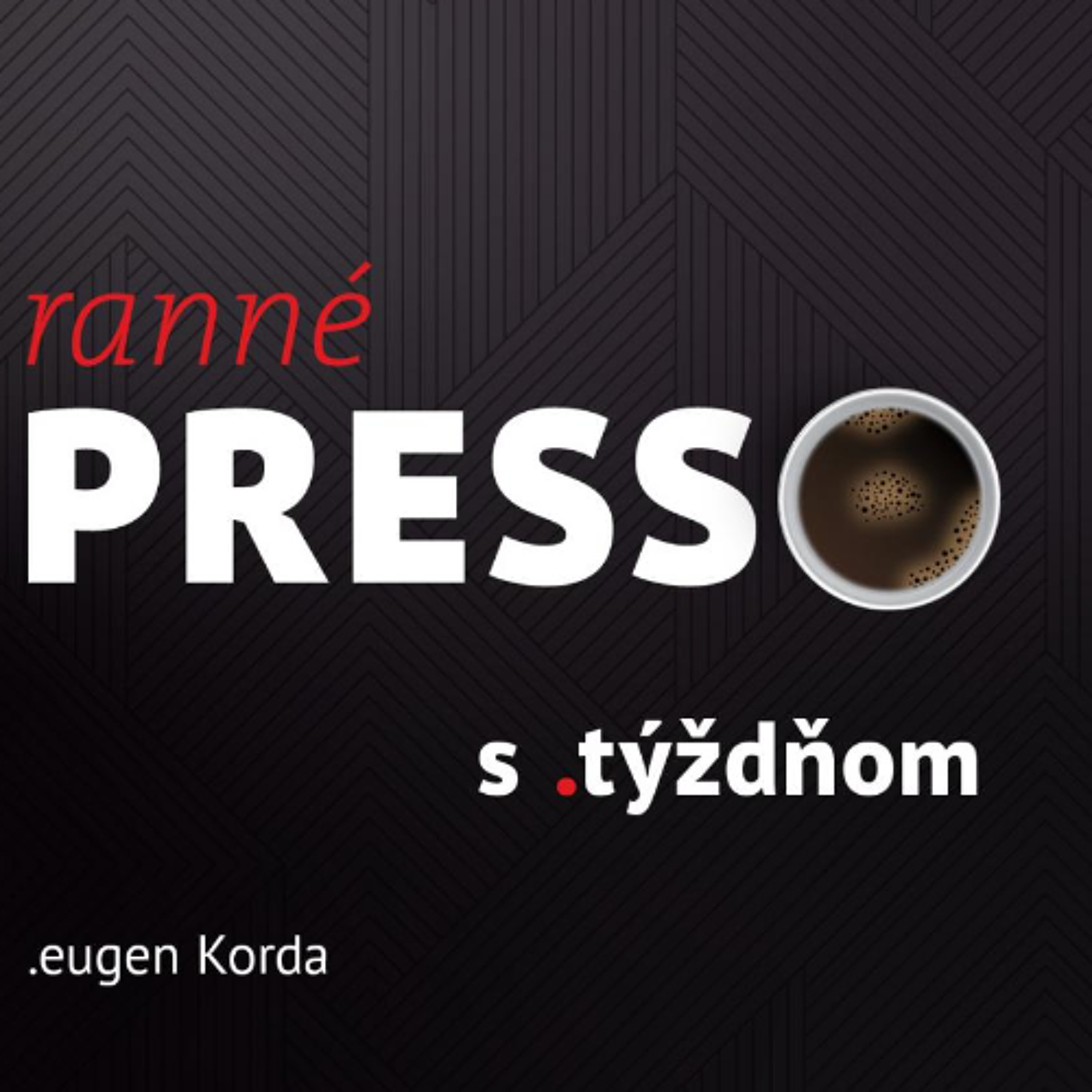 Ranné presso s .týždňom – Štvrtok episode artwork
