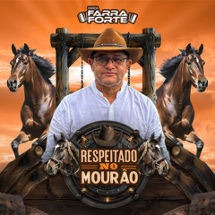 RESPEITADO NO MOURÃO