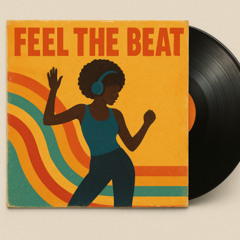 Feel the Beat